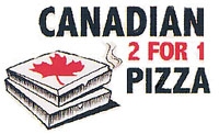 Canadian 2 For 1 Pizza